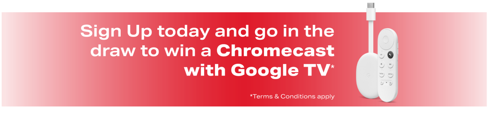 Win a Chromecast with Google TV